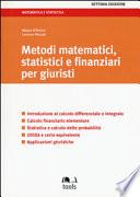 Metodi matematici, statistici e finanziari per giuristi