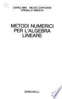 Metodi numerici per l'algebra lineare