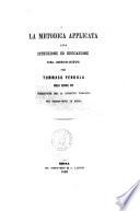 Metodica applicata alla istruzione ed educazione del sordo muto per Tommaso Pendola