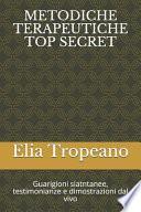 Metodiche terapeutiche top secret