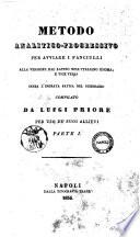 Metodo analitico-progressivo per avviare i fanciulli alla versione dal latino nell'italiano idioma e vice versa senza l'ingrata fatica del dizionario compilato da Luigi Priore per uso de' suoi allievi