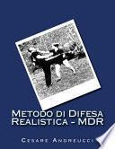 Metodo Di Difesa Realistica - MDR