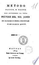 Metodo facile e sicuro per ottenere la vera polvere del sig. James del professore di chimica sperimentale Vincenzo Pepe