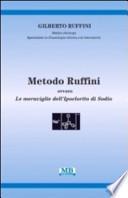 Metodo Ruffini. Ovvero le meraviglie dell'ipoclorito di sodio