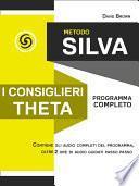 Metodo Silva. I consiglieri Theta