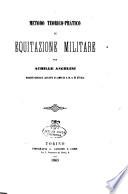 Metodo teorico-pratico di equitazione militare