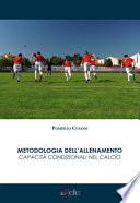 Metodologia dell'allenamento. Capacità condizionali nel calcio