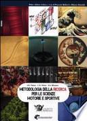 Metodologia della ricerca per le scienze motorie e sportive
