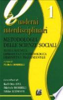 Metodologia delle scienze sociali. Teoria sistemica. Ermeneutica fenomenologica. Ermeneutica trascendentale