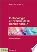 Metodologia e tecniche della ricerca sociale