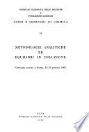Metodologie analitiche ed equilibri in soluzione