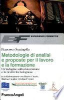 Metodologie di analisi e proposte per il lavoro e la formazione. Un'indagine sulla ristorazione e la ricettività bolognese