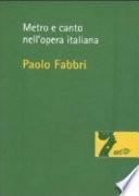 Metro e canto nell'opera italiana