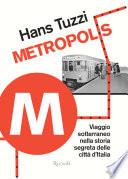 Metropolis