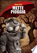 Mette pioggia