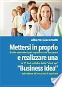 Mettersi in proprio e realizzare una «business idea»