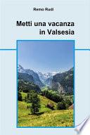 Metti una vacanza in Valsesia