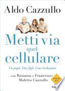 Metti via quel cellulare