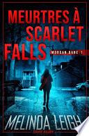 Meurtres à Scarlet Falls