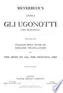 Meyerbeer's Opera Gli Ugonotti