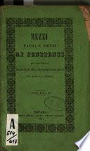 Mezzi facili e sicuri ai penitenti per mantenersi in grazia di Dio e fare una buona morte con altri pii esercizi