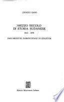 Mezzo secolo di storia sudanese, 1842-1898