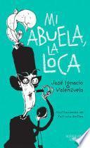 Libro Mi Abuela La Loca
