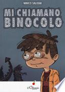 Mi chiamano binocolo