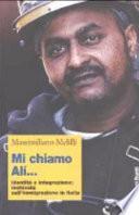 Mi chiamo Alı̀ ...