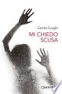 Mi chiedo scusa