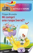 Mi compri una ruspa (vera)?