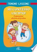 Mi confesso anch'io! Preparazione alla festa del perdono