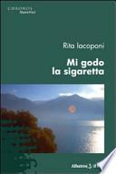 Mi godo la sigaretta