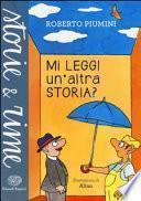 Mi leggi un'altra storia?