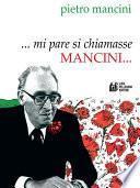 ...mi pare si chiamasse Mancini...