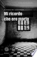 Mi ricordo che ero morto