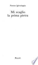Mi scaglio la prima pietra
