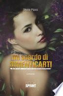 Mi scordo di dimenticarti