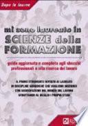 Mi sono laureato in scienze della formazione. Guida aggiornata e completa agli sbocchi professionali e alla ricerca del lavoro
