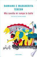 Mia sorella mi rompe le balle