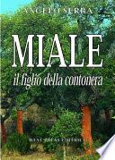 Miale il figlio della Contonera