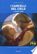 Michael Cimino. I cancelli del cielo