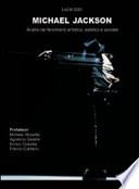 Michael Jackson. Analisi del fenomeno artistico, estetico e sociale