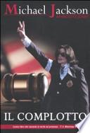 Michael Jackson. Il complotto