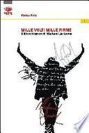 Michael Jackson. Mille volti mille firme
