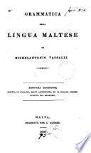 Michaelis Antonii Vassalli Mylsen Phoenico-Punicum sive Grammatica Melitensis. (Grammatica della lingua maltese) accresciuta