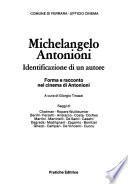 Michelangelo Antonioni: Forma e racconto nel cinema di Antonioni
