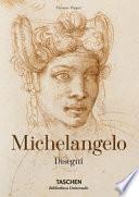 Michelangelo. Disegni. Ediz. illustrata
