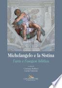 Michelangelo e la Sistina