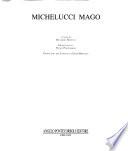 Michelucci mago